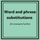 word and phrase subs